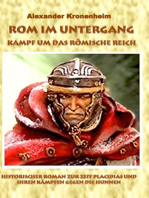 cover image of Rom im Untergang--Sammelband 3--Kampf um das römische Reich